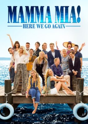 Mamma Mia! Here We Go Again