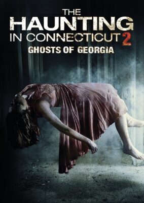 The Haunting in Connecticut 2: Ghosts of Georgia