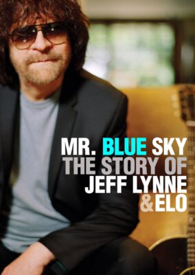 Mr. Blue Sky: The Story of Jeff Lynne & ELO