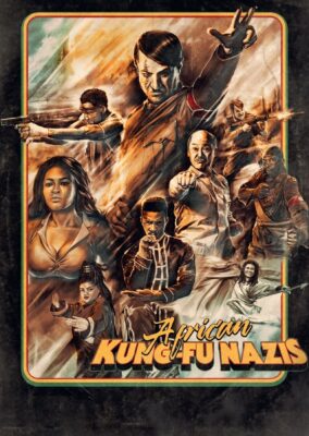 African Kung-Fu Nazis