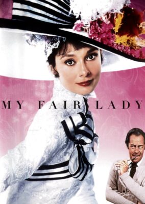 My Fair Lady