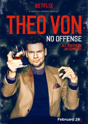 Theo Von: No Offense