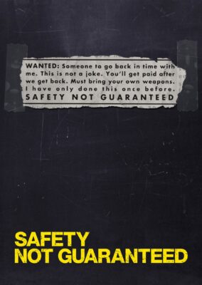 Safety Not Guaranteed