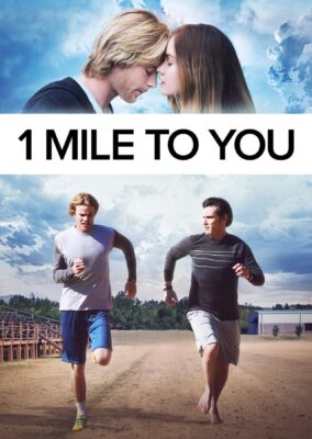 1 Mile To You