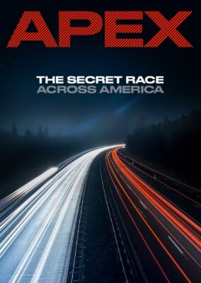 APEX: The Secret Race Across America