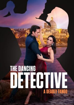 The Dancing Detective: A Deadly Tango