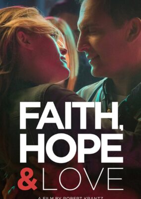 Faith, Hope & Love