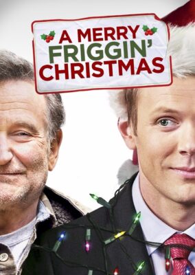 A Merry Friggin’ Christmas