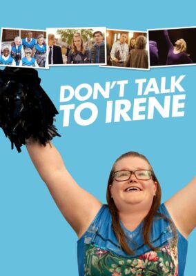 Don’t Talk to Irene