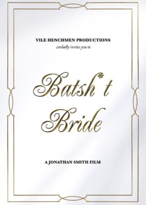 Batsh*t Bride