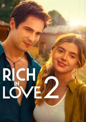 Rich in Love 2
