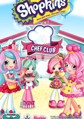 Shopkins Chef Club