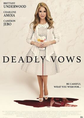 Deadly Vows