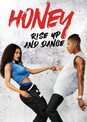 Honey: Rise Up and Dance