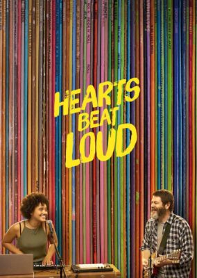 Hearts Beat Loud