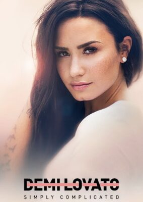 Demi Lovato: Simply Complicated