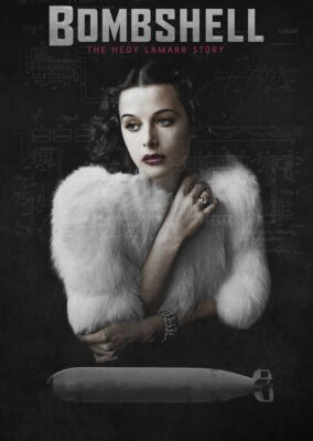 Bombshell: The Hedy Lamarr Story