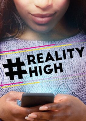 #realityhigh