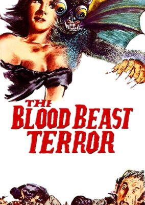 The Blood Beast Terror