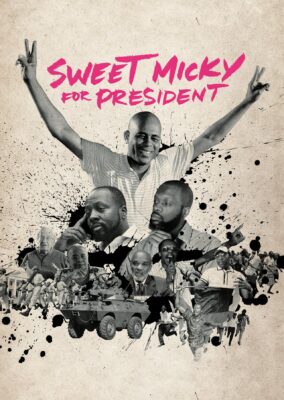 Sweet Micky for President