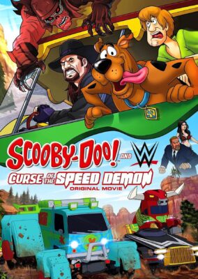 Scooby-Doo! and WWE: Curse of the Speed Demon