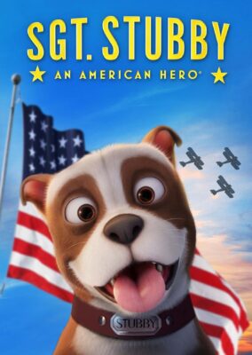 Sgt. Stubby: An American Hero