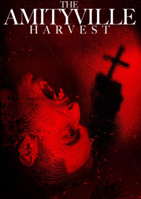 The Amityville Harvest