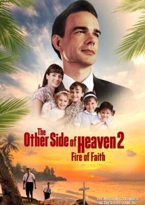 The Other Side of Heaven 2: Fire of Faith