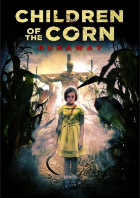 Children of the Corn: Runaway