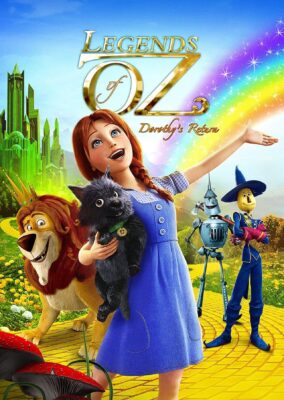Legends of Oz: Dorothy’s Return