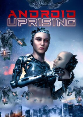 Android Uprising