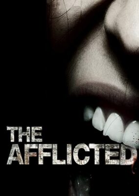 The Afflicted