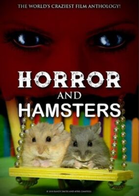Horror and Hamsters