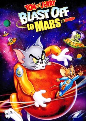 Tom and Jerry Blast Off to Mars!