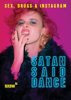 Satan Said Dance