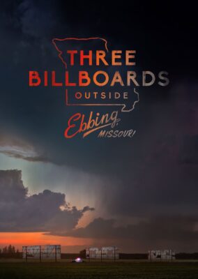 Three Billboards Outside Ebbing, Missouri