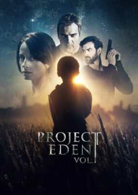 Project Eden: Vol. I