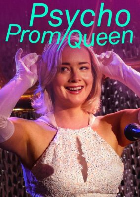 Psycho Prom Queen