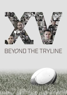 XV Beyond the Tryline