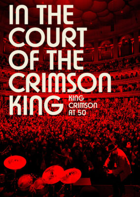 In the Court of the Crimson King: King Crimson at 50