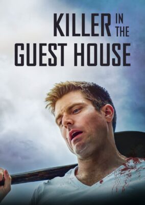 Killer in the Guest House