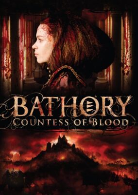 Bathory: Countess of Blood