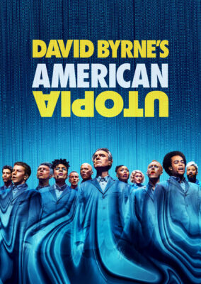 David Byrne’s American Utopia