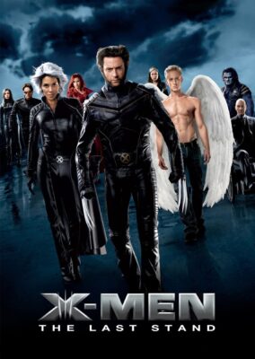 X-Men: The Last Stand