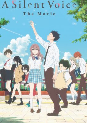 A Silent Voice: The Movie