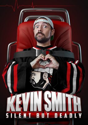 Kevin Smith: Silent but Deadly