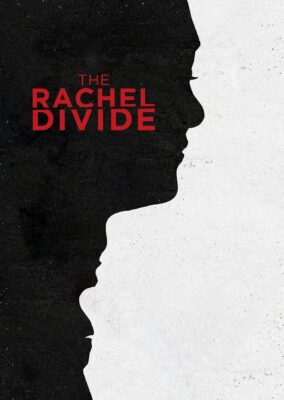 The Rachel Divide