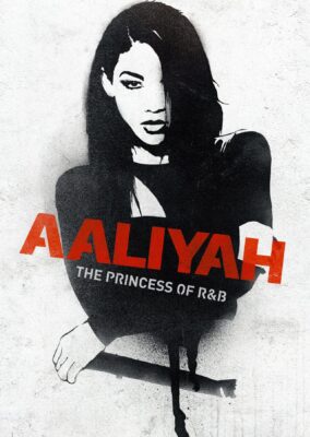 Aaliyah: The Princess of R&B