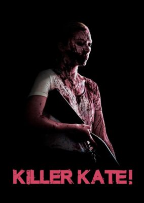 Killer Kate!