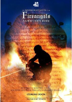Fireangels: A Drifter’s Fury